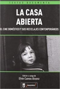 Cover of the book "La Casa abierta..." (2010)